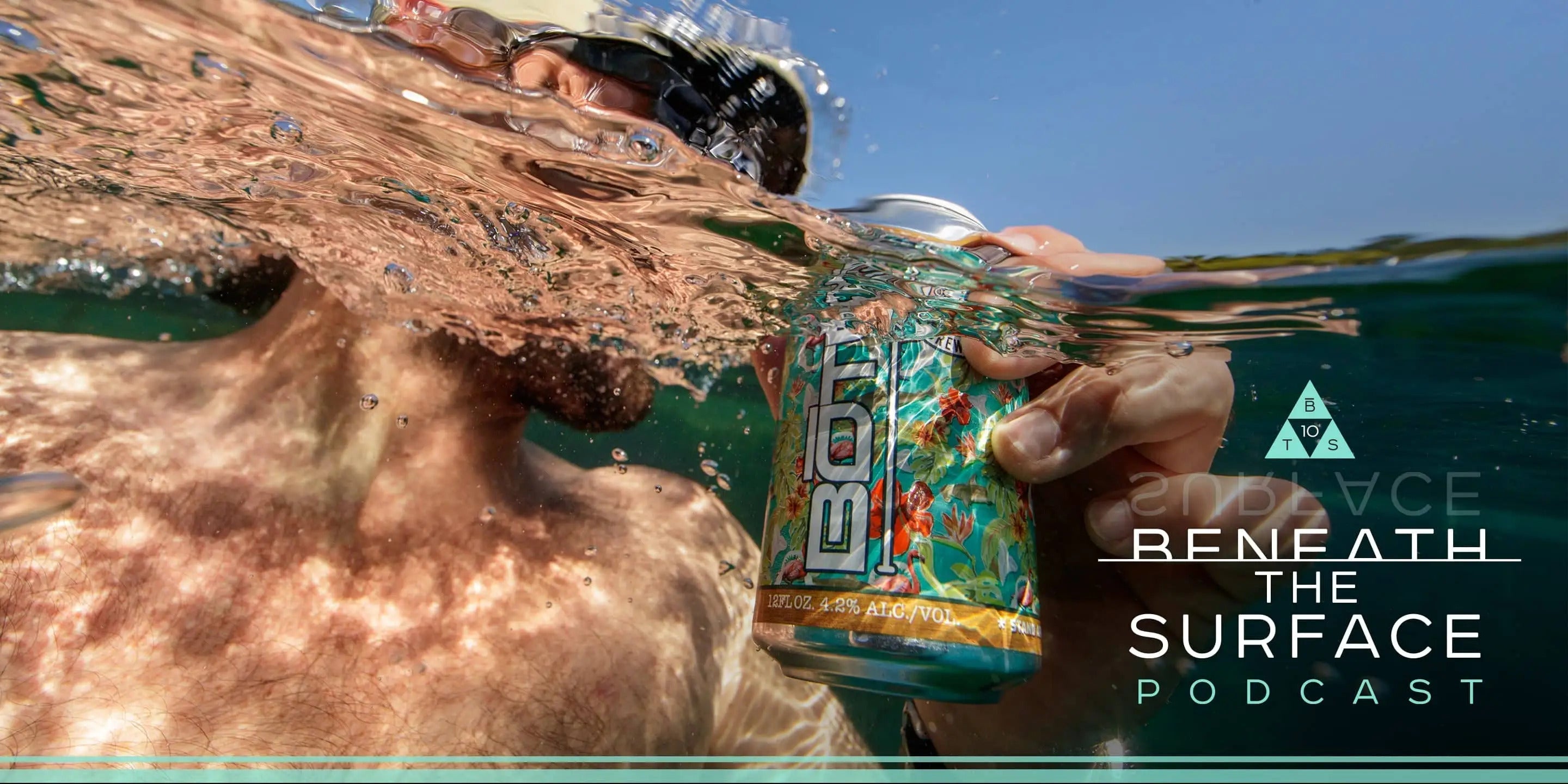 Beneath the Surface Podcast: BOTE Beer