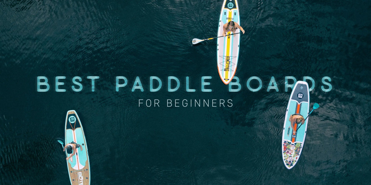 Best Paddle Boards for Beginners