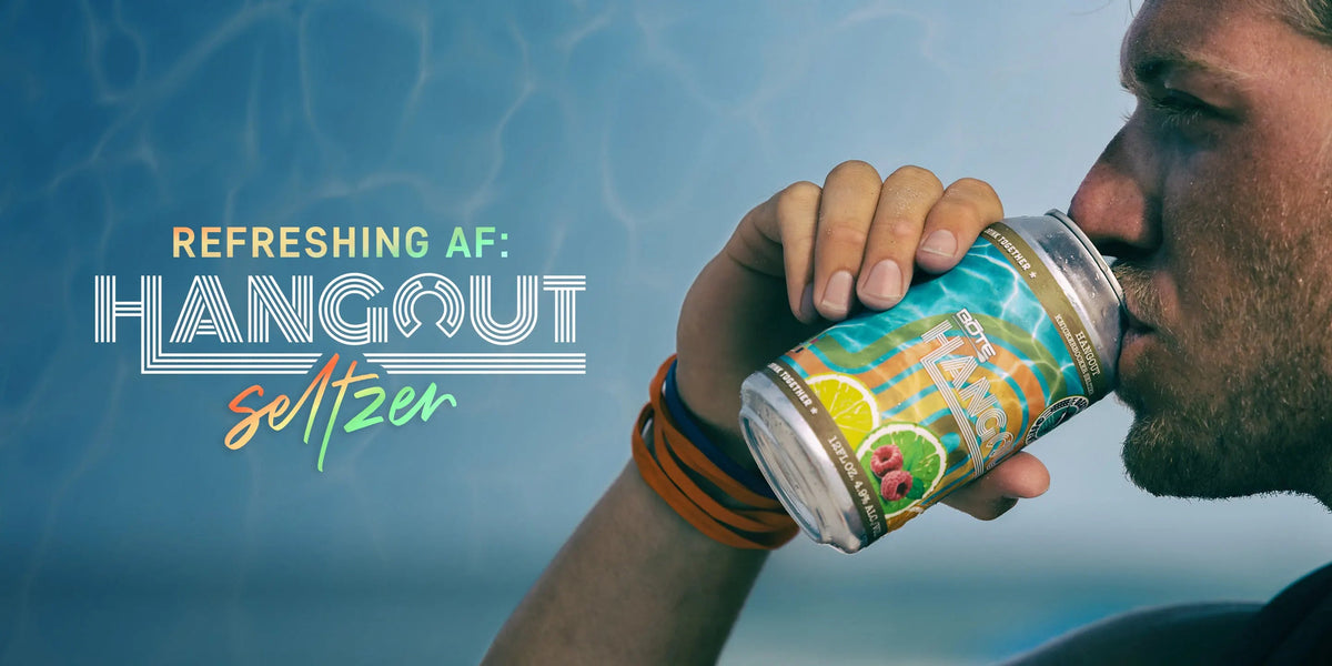 Refreshing AF: BOTE Hangout Seltzer