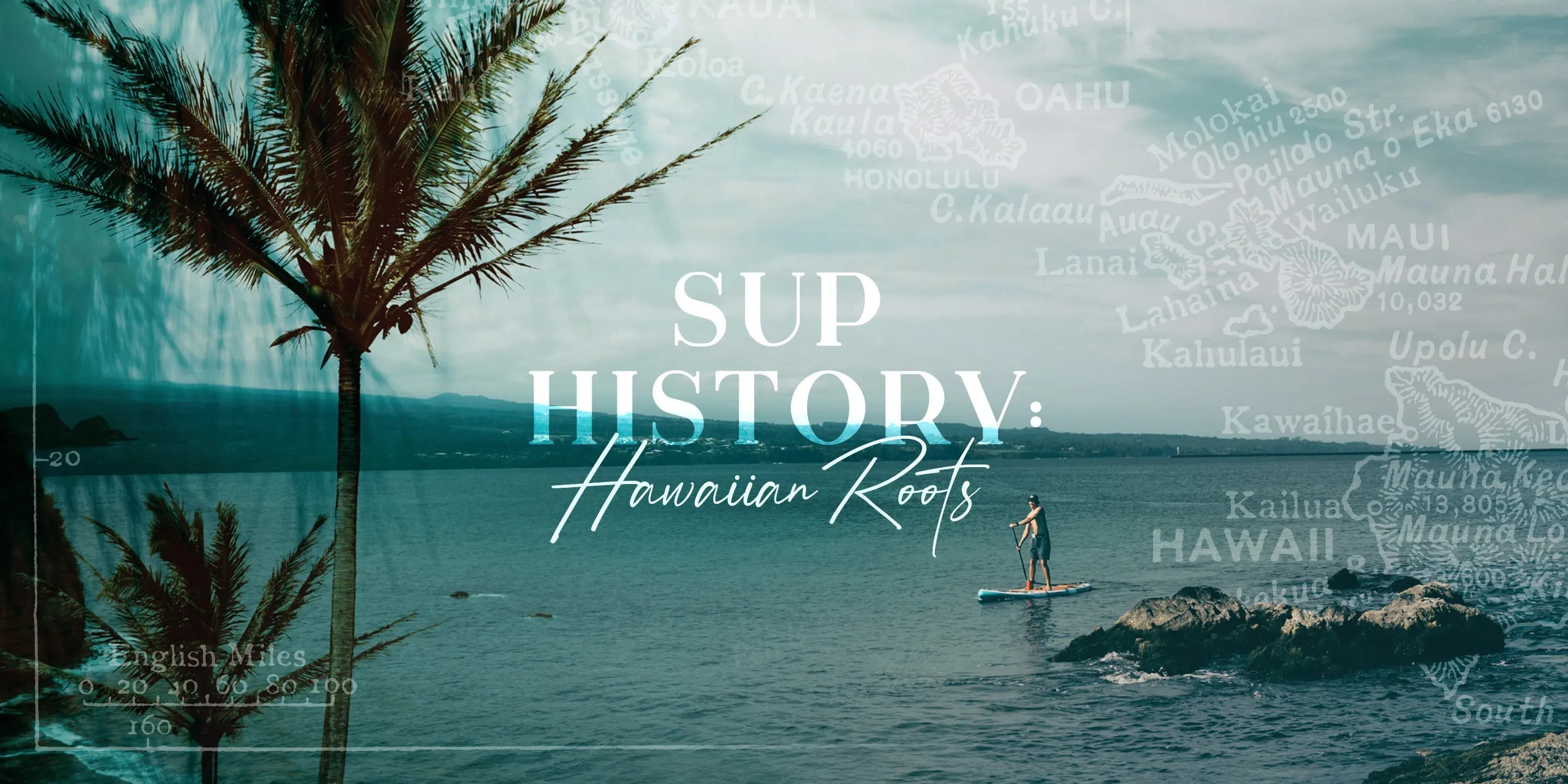 SUP History: Hawaiian Roots